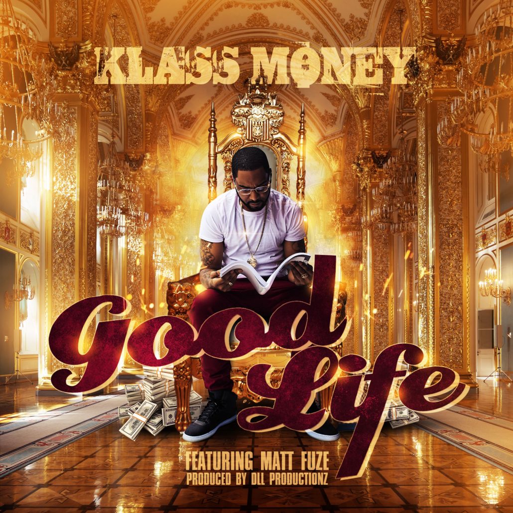klassmoney_goodlife-cover-ITUNES
